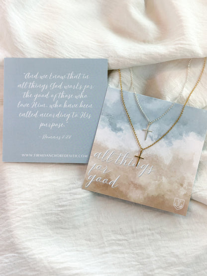 All Things for Good Necklace