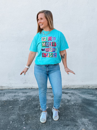Pray More, Worry Less T-Shirt