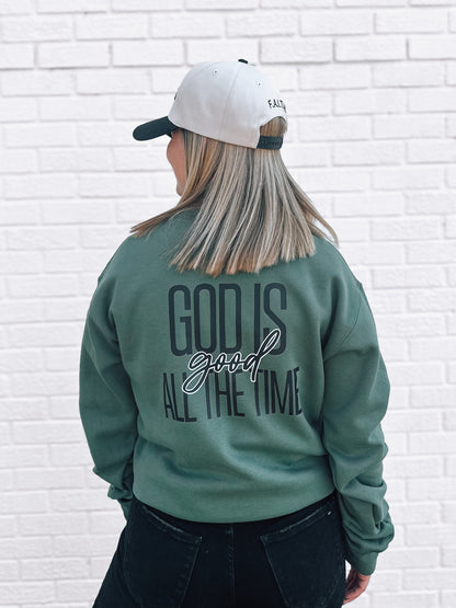 God Is Good Sweatshirt