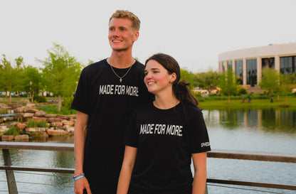Made For More T-Shirt