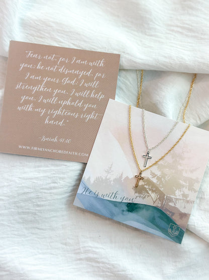 He is With You Necklace