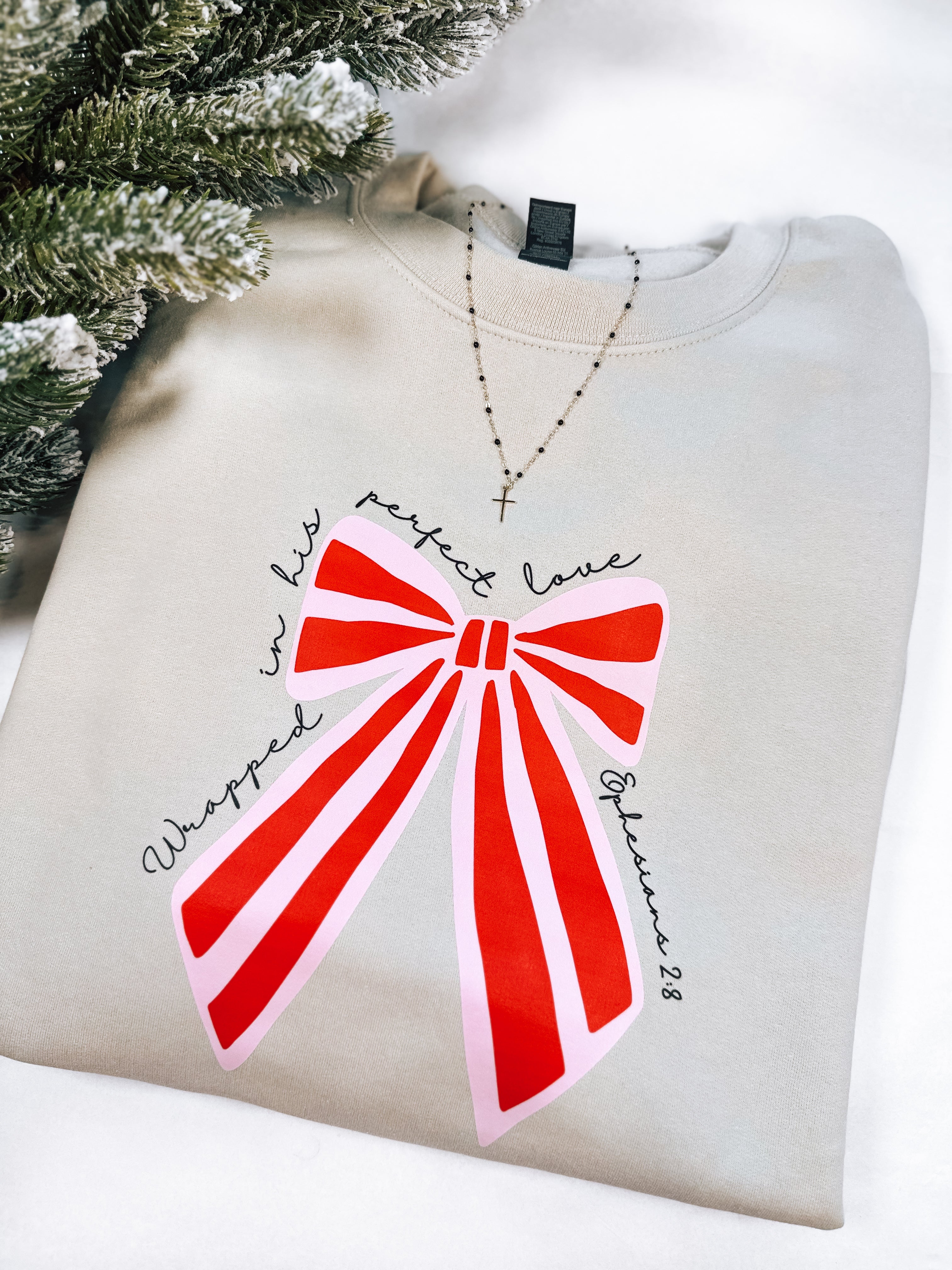 Wrapped in His Perfect Love Sweatshirt - Adult