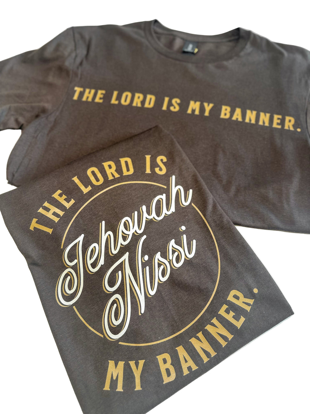 The Lord is My Banner T-Shirt