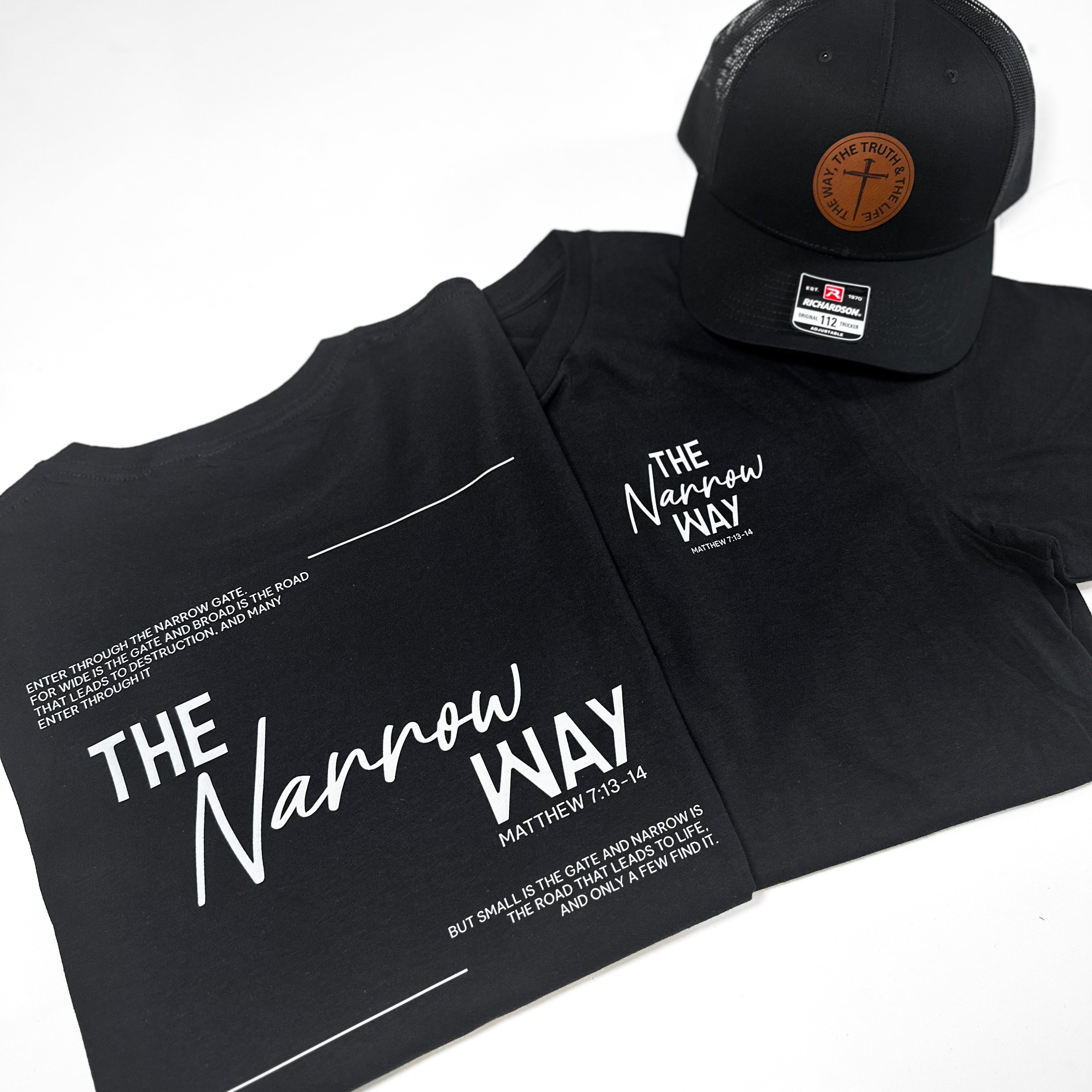 The Narrow Way T-Shirt